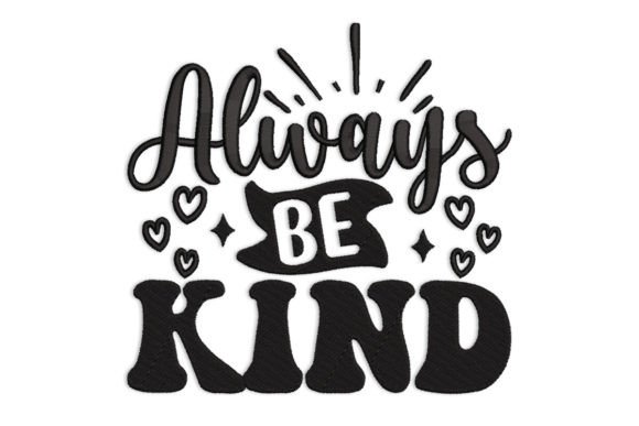 Always Be Kind: A Designer's Review for Handmade Gifts