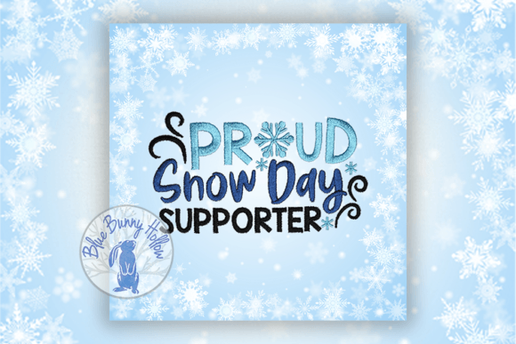 Proud Snow Day Supporter Embroidery Review