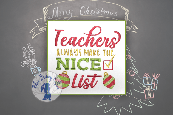 Teachers Always on the Nice List Embroidery Review